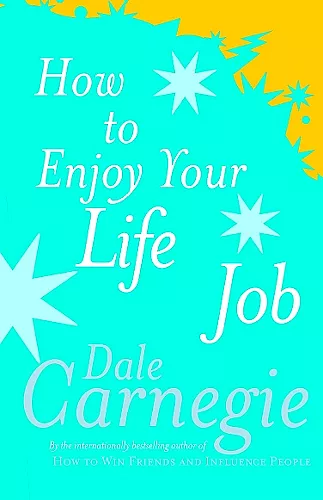 How To Enjoy Your Life And Job cover