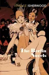 The Berlin Novels cover