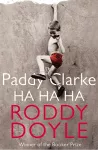 Paddy Clarke Ha Ha Ha cover