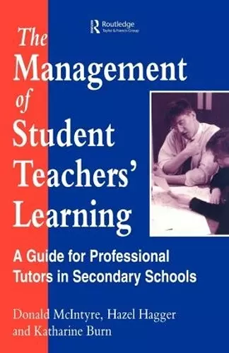 The Management of Student Teachers' Learning cover