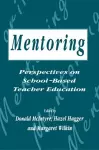 Mentoring: Perspectives on School-based Teacher Education cover