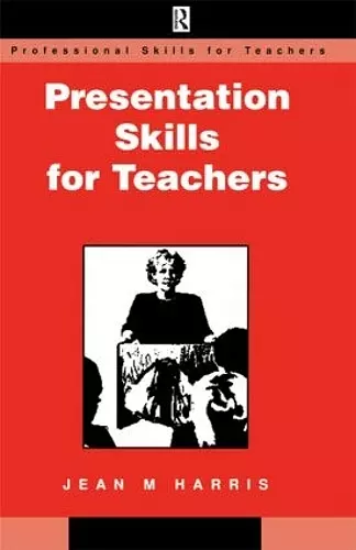 Presentation Skills for Teachers cover