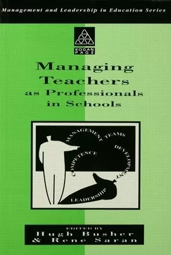 Managing Teachers as Professionals in Schools cover