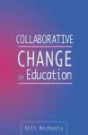 Collaborative Change in Education cover