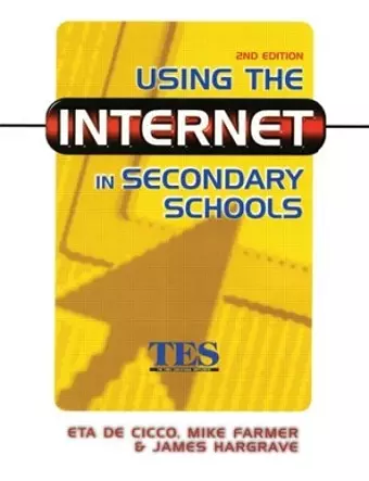 Using the Internet in Secondary Schools cover