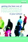 Getting the Best Out of Performance Management in Your School cover