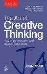 The Art of Creative Thinking cover