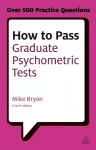 How to Pass Graduate Psychometric Tests cover