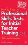 How to Pass the Professional Skills Tests for Initial Teacher Training (ITT) cover