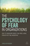 The Psychology of Fear in Organizations cover