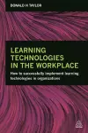 Learning Technologies in the Workplace cover