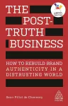 The Post-Truth Business cover