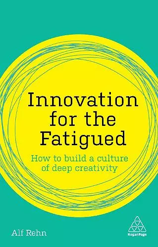 Innovation for the Fatigued cover