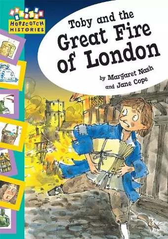 Hopscotch: Histories: Toby and The Great Fire Of London cover