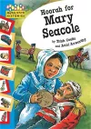 Hopscotch: Histories: Hoorah for Mary Seacole cover