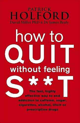 How To Quit Without Feeling S**T cover