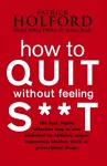 How To Quit Without Feeling S**T cover