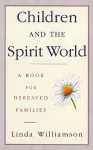 Children And The Spirit World cover
