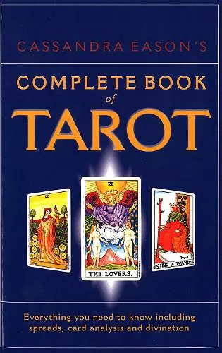 Cassandra Eason's Complete Book Of Tarot cover