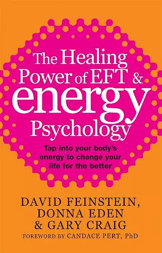 The Healing Power Of EFT and Energy Psychology cover