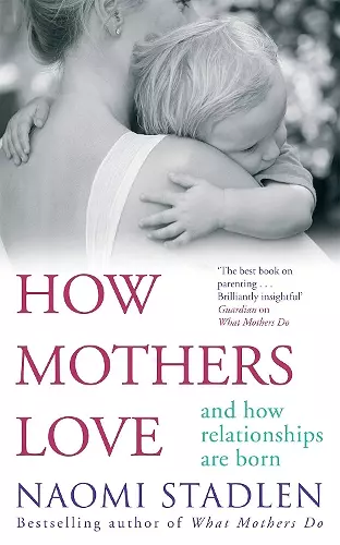 How Mothers Love cover