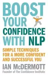 Boost Your Confidence With NLP cover