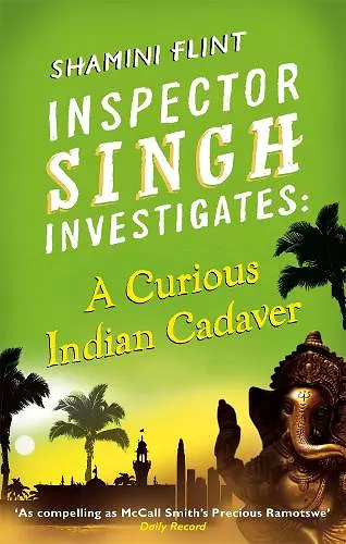 Inspector Singh Investigates: A Curious Indian Cadaver cover