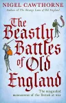 The Beastly Battles Of Old England cover