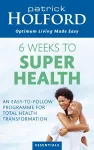 6 Weeks To Superhealth cover