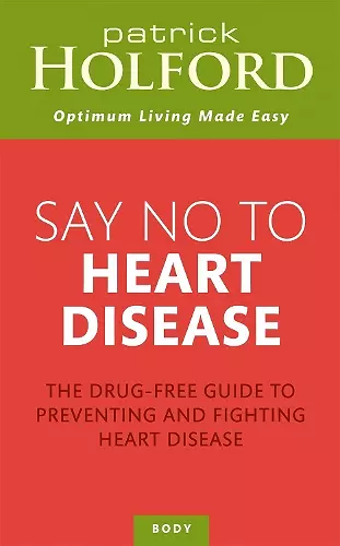 Say No To Heart Disease cover