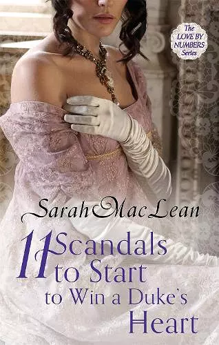 Eleven Scandals to Start to Win a Duke's Heart cover