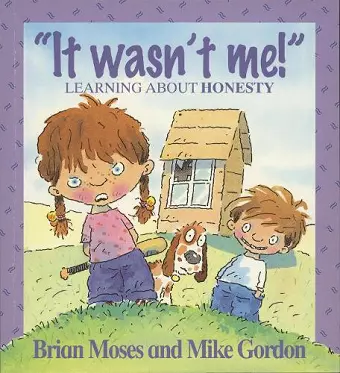 Values: It Wasn't Me! - Learning About Honesty cover
