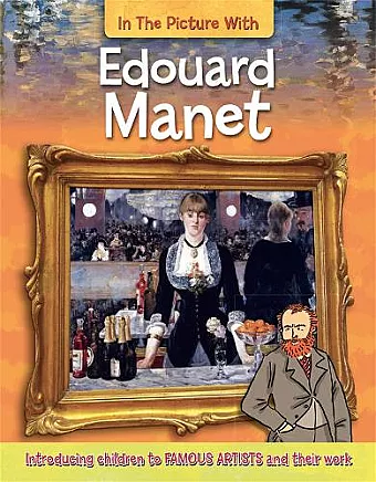 In the Picture With Edouard Manet cover