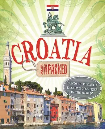 Unpacked: Croatia cover