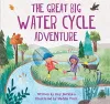 Look and Wonder: The Great Big Water Cycle Adventure cover