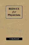 REDUCE for Physicists cover