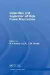 Generation and Application of High Power Microwaves cover