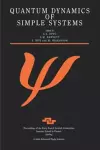 Quantum Dynamics of Simple Systems cover