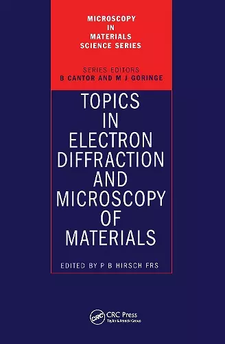 Topics in Electron Diffraction and Microscopy of Materials cover