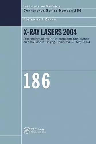 X-Ray Lasers 2004 cover