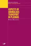 Aspects of Anomalous Transport in Plasmas cover