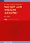 Knowledge-Based Planning for Radiotherapy cover