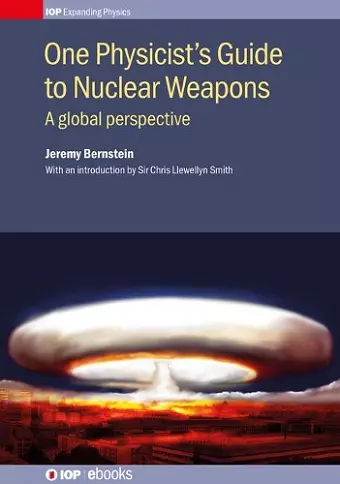 One Physicist's Guide to Nuclear Weapons cover