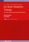 Ion Beam Radiation Therapy cover