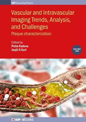 Vascular and Intravaslcular Imaging Trends, Analysis, and Challenges  - Volume 2 cover