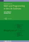 Math and Programming in the Life Sciences cover