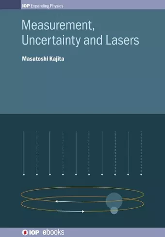 Measurement, Uncertainty and Lasers cover