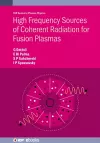 High Frequency Sources of Coherent Radiation for Fusion Plasmas cover