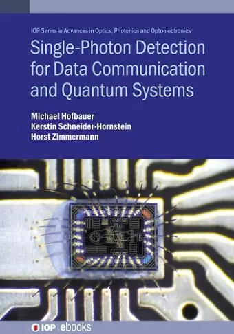 Single-Photon Detection for Data Communication and Quantum Systems cover