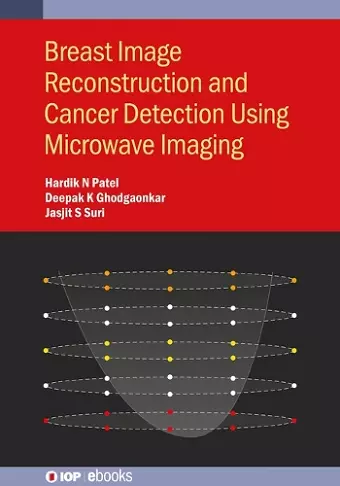 Breast Image Reconstruction and Cancer Detection Using Microwave Imaging cover